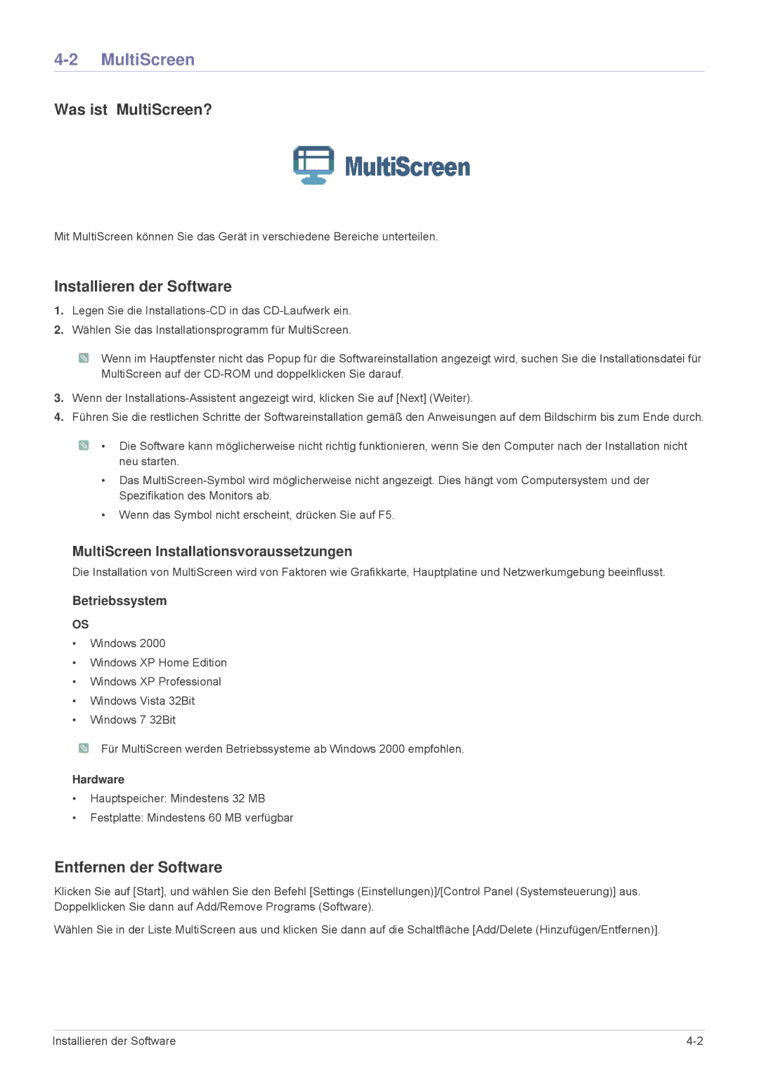 Samsung LS24F9DSM/EN manual Was ist MultiScreen?, Installieren der Software, Entfernen der Software 