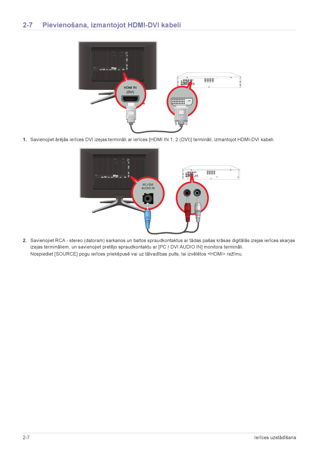 Samsung LS24F9DSM/EN manual Pievienošana, izmantojot HDMI-DVI kabeli 