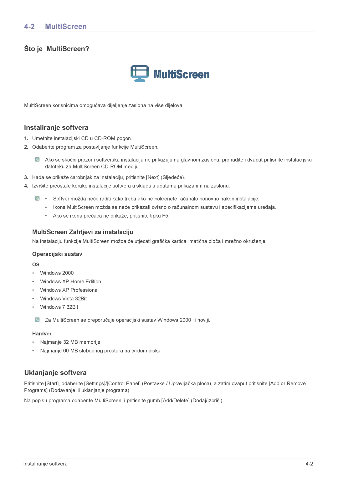 Samsung LS24F9DSM/EN manual Što je MultiScreen?, Instaliranje softvera, Uklanjanje softvera 