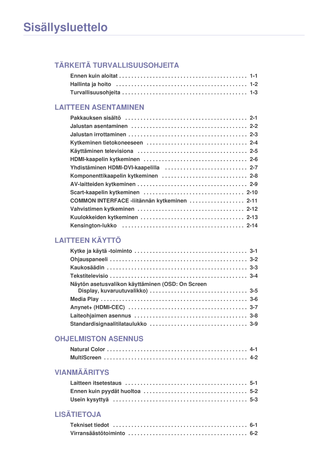 Samsung LS24F9DSM/XE manual Sisällysluettelo 