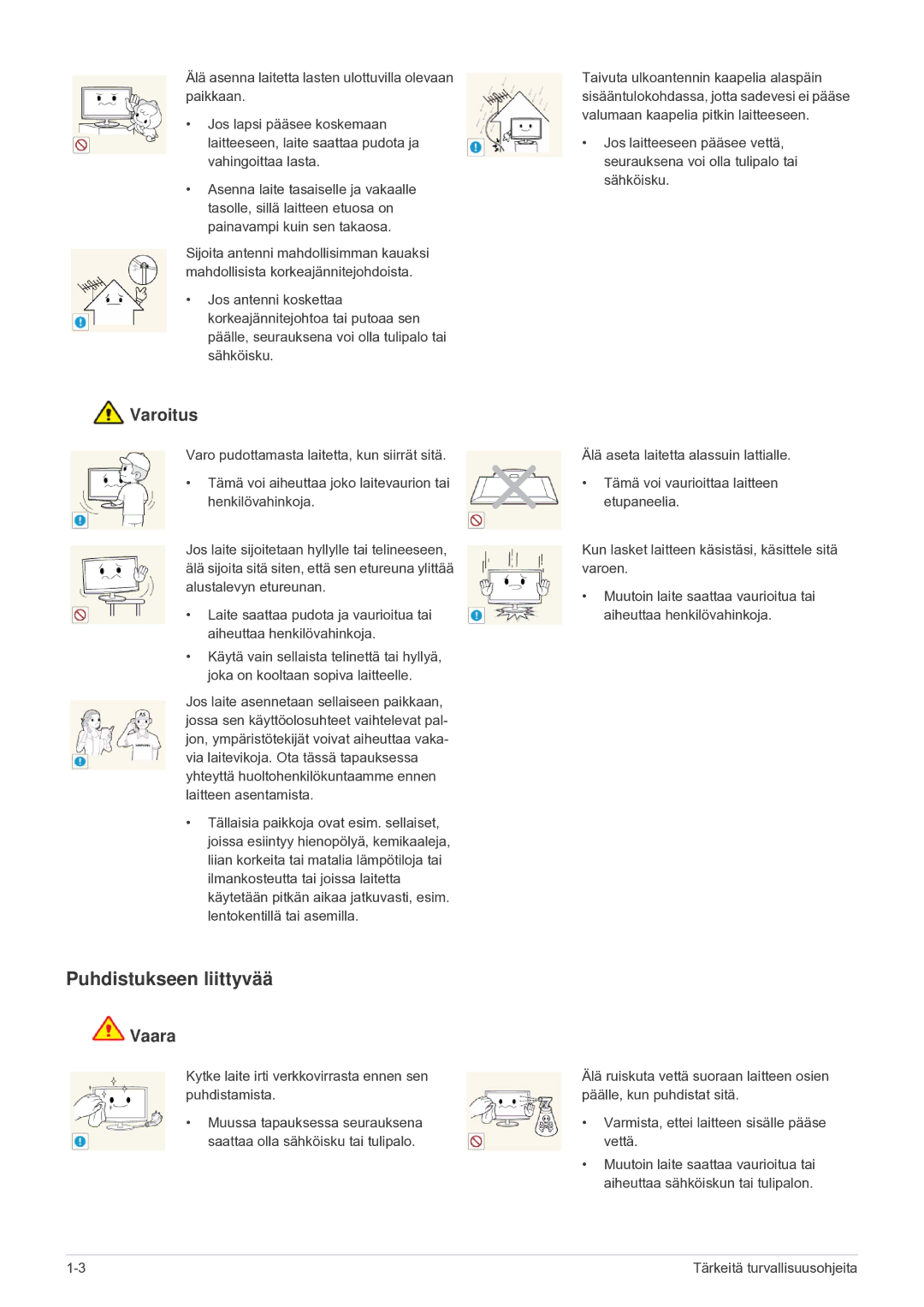 Samsung LS24F9DSM/XE manual Puhdistukseen liittyvää, Kytke laite irti verkkovirrasta ennen sen puhdistamista 