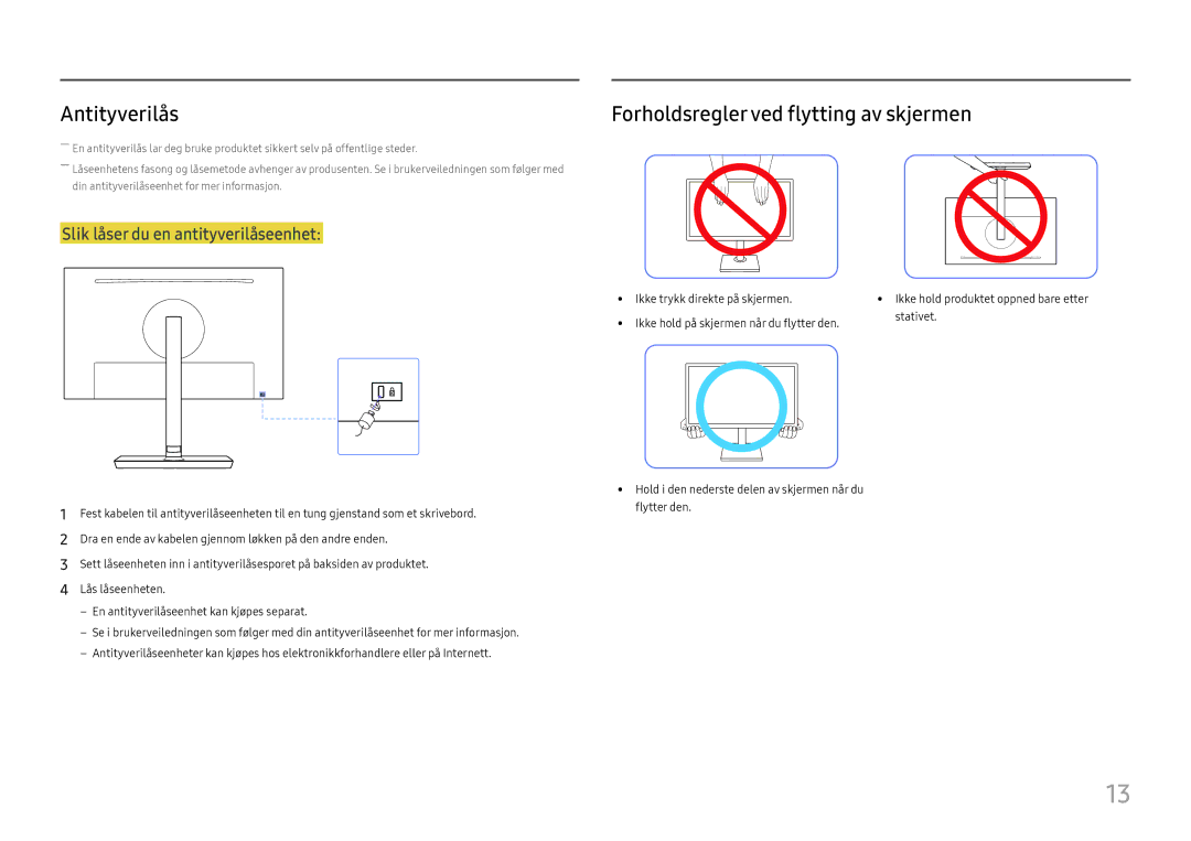 Samsung LS24H650FDUXXE, LS24H650GDUXEN, LS24H650FDUXEN manual Antityverilås, Forholdsregler ved flytting av skjermen 