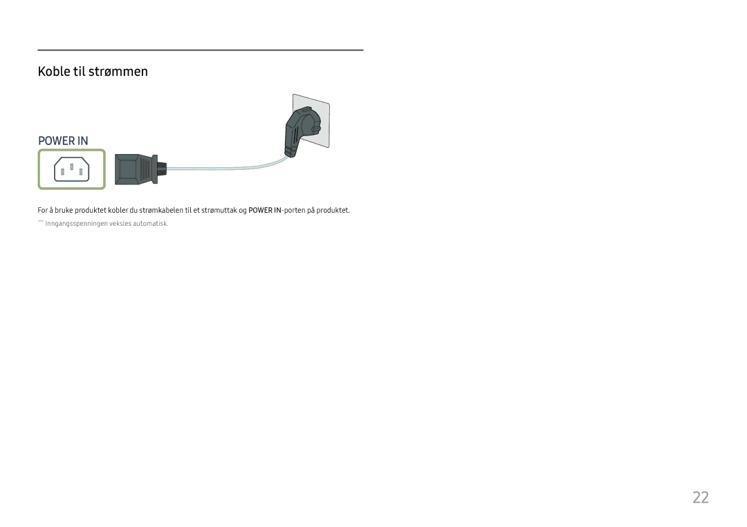 Samsung LS27H650FDUXEN, LS24H650GDUXEN, LS24H650FDUXEN, LS24H650FDUXXE, LS24H650GDUXXE manual Koble til strømmen 