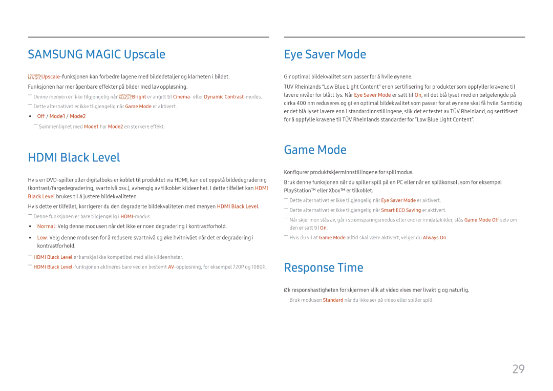 Samsung LS24H650GDUXXE, LS24H650GDUXEN Samsung Magic Upscale, Eye Saver Mode, Hdmi Black Level, Game Mode, Response Time 