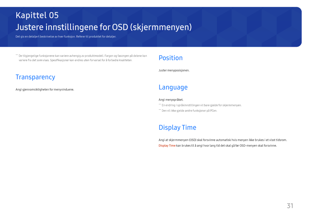 Samsung LS24H650FDUXEN manual Justere innstillingene for OSD skjermmenyen, Position, Transparency, Language, Display Time 