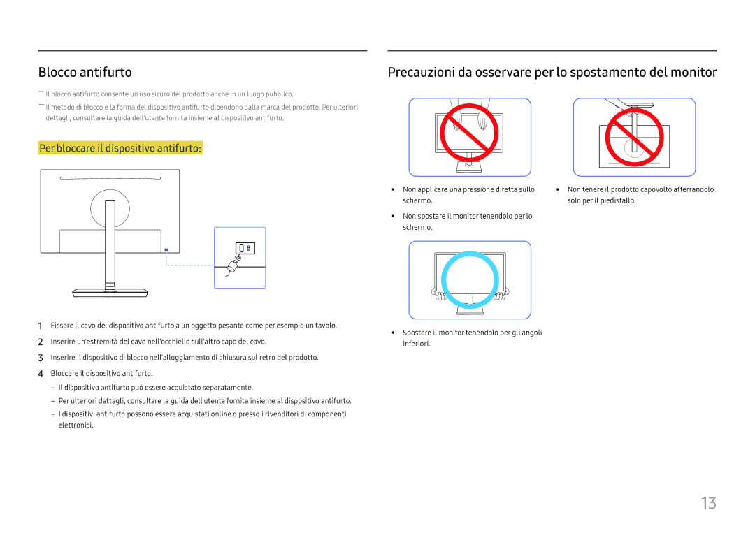 Samsung LS24H650FDUXEN, LS24H650GDUXEN manual Blocco antifurto, Precauzioni da osservare per lo spostamento del monitor 