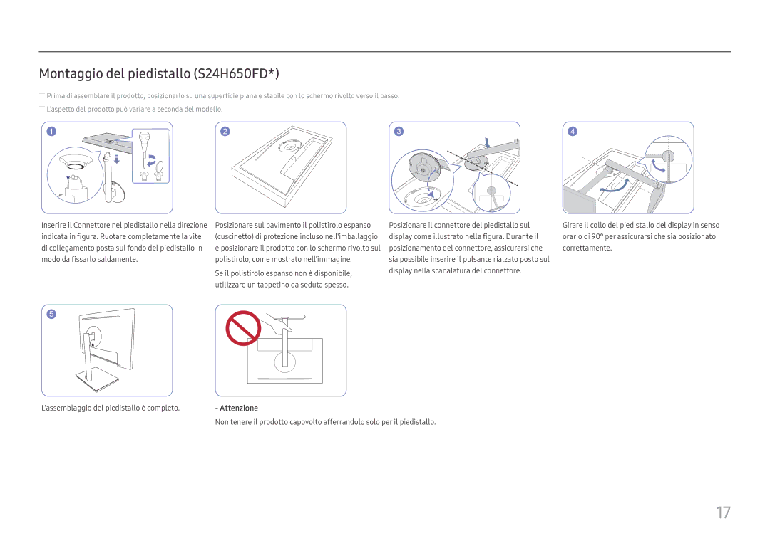 Samsung LS27H650FDUXEN, LS24H650GDUXEN, LS24H650FDUXEN manual Montaggio del piedistallo S24H650FD 