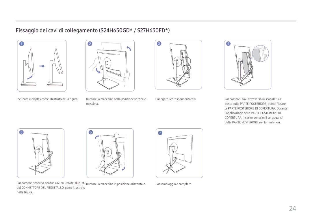 Samsung LS24H650GDUXEN, LS24H650FDUXEN, LS27H650FDUXEN manual Fissaggio dei cavi di collegamento S24H650GD* / S27H650FD 