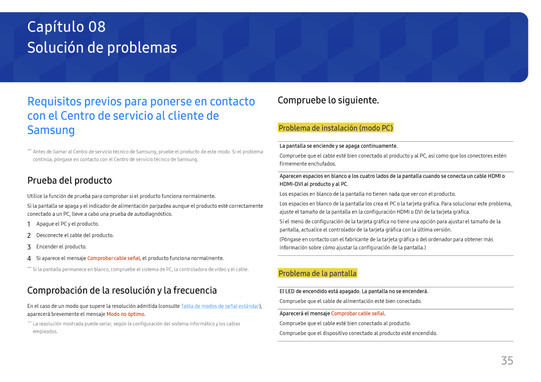 Samsung LS27H650FDUXEN manual Solución de problemas, Prueba del producto, Comprobación de la resolución y la frecuencia 