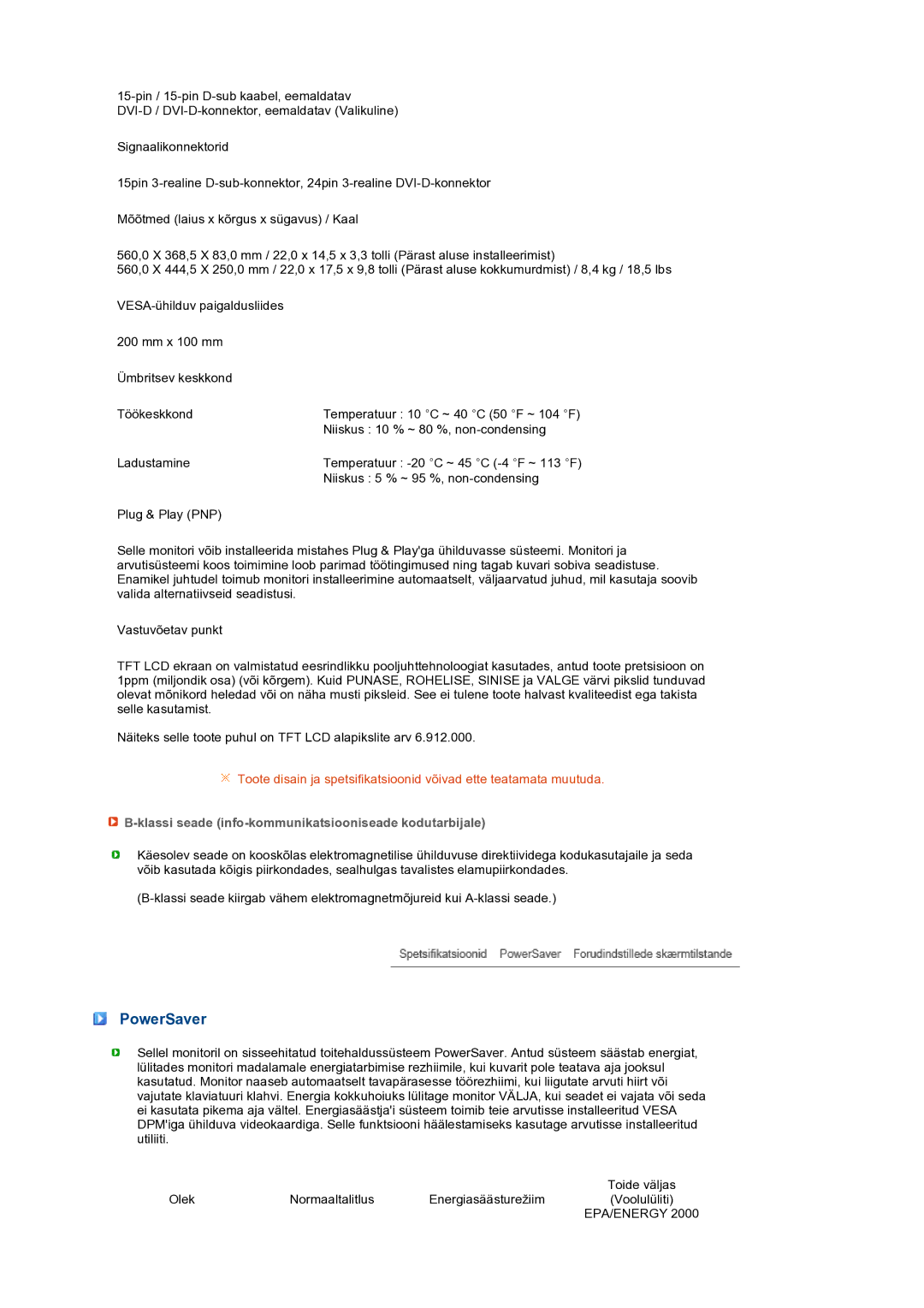 Samsung LS24HUBCBQ/EDC manual PowerSaver, Klassi seade info-kommunikatsiooniseade kodutarbijale 