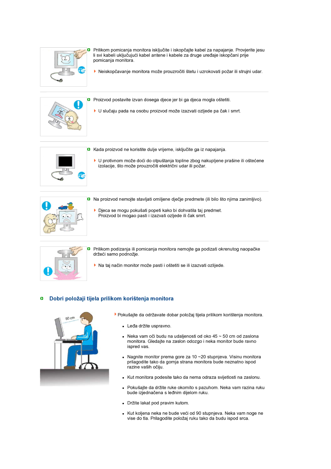 Samsung LS24HUBCBQ/EDC manual Dobri položaji tijela prilikom korištenja monitora 