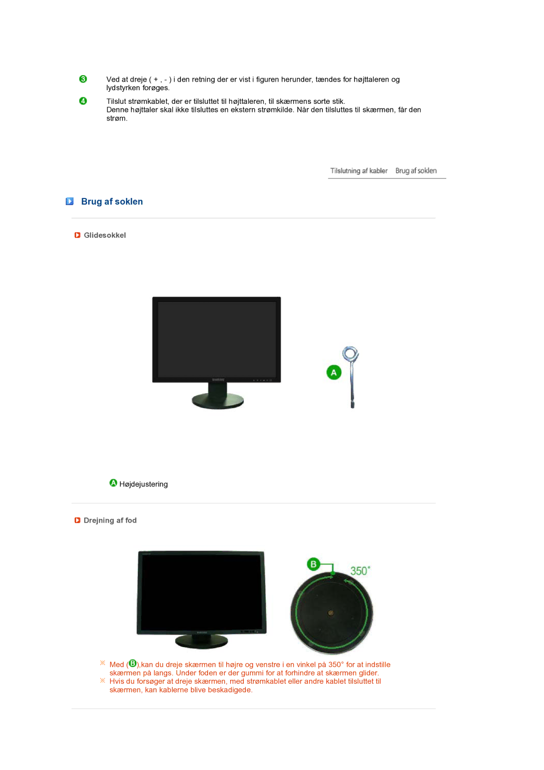 Samsung LS24HUBCBQ/EDC, LS24HUBCBS/EDC manual Brug af soklen, Glidesokkel, Drejning af fod 