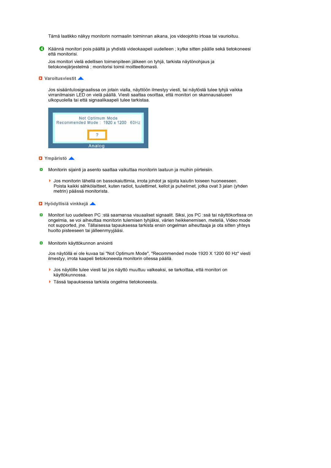 Samsung LS24HUBCBS/EDC, LS24HUBCBQ/EDC manual Varoitusviestit, Ympäristö, Hyödyllisiä vinkkejä 