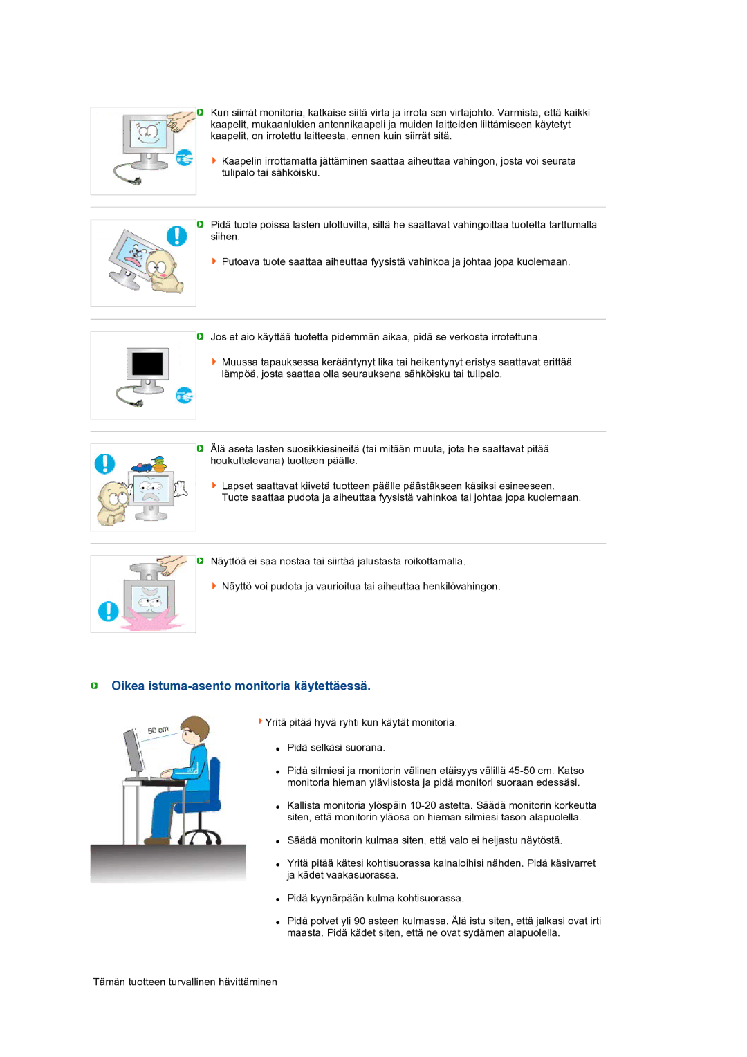 Samsung LS24HUBCBQ/EDC, LS24HUBCBS/EDC manual Oikea istuma-asento monitoria käytettäessä 