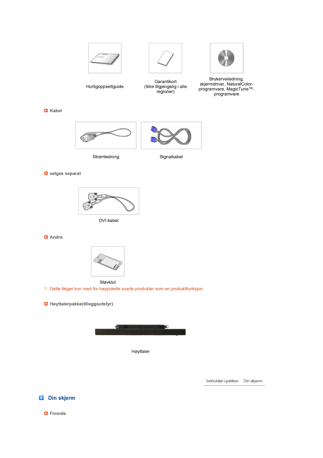 Samsung LS24HUBCBQ/EDC, LS24HUBCBS/EDC manual Din skjerm 