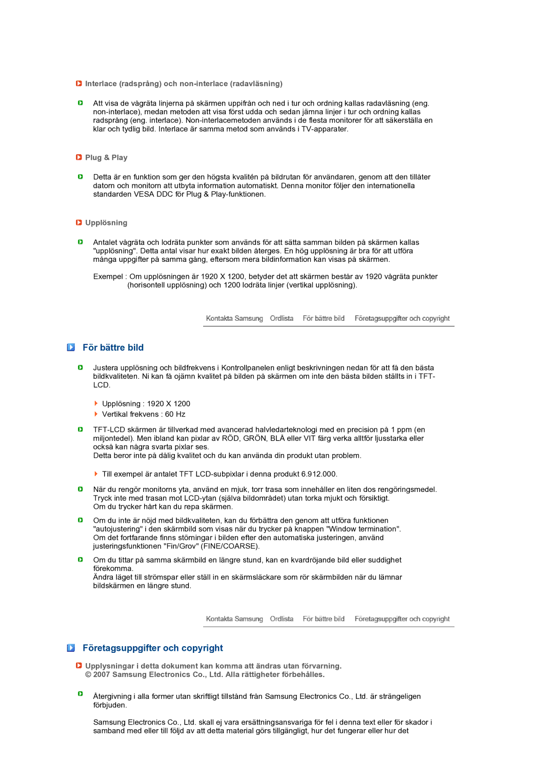 Samsung LS24HUBCBQ/EDC, LS24HUBCBS/EDC manual För bättre bild, Företagsuppgifter och copyright, Plug & Play, Upplösning 