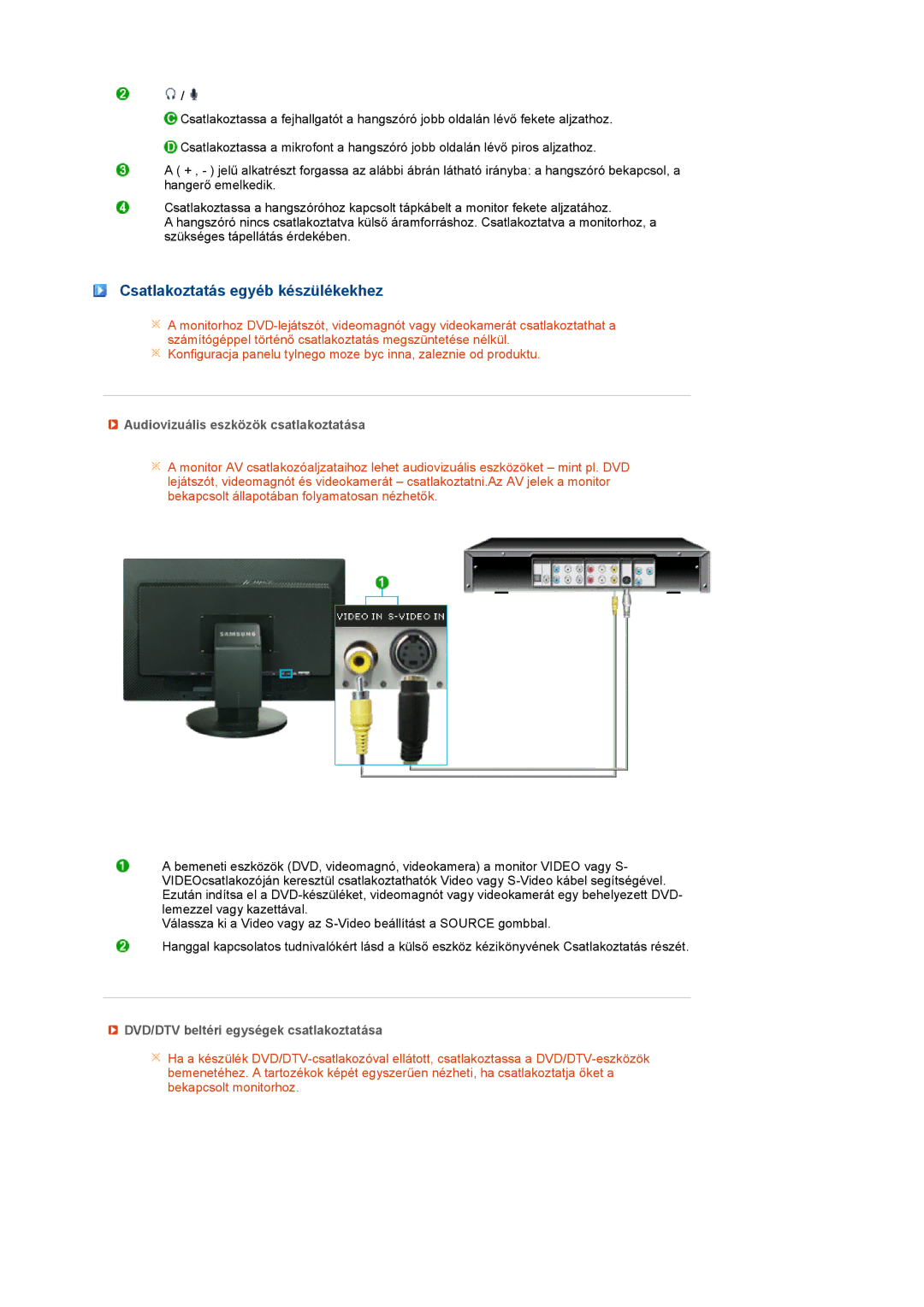 Samsung LS24HUCEBQSEDC, LS24HUCEBQ/EDC manual Csatlakoztatás egyéb készülékekhez, Audiovizuális eszközök csatlakoztatása 