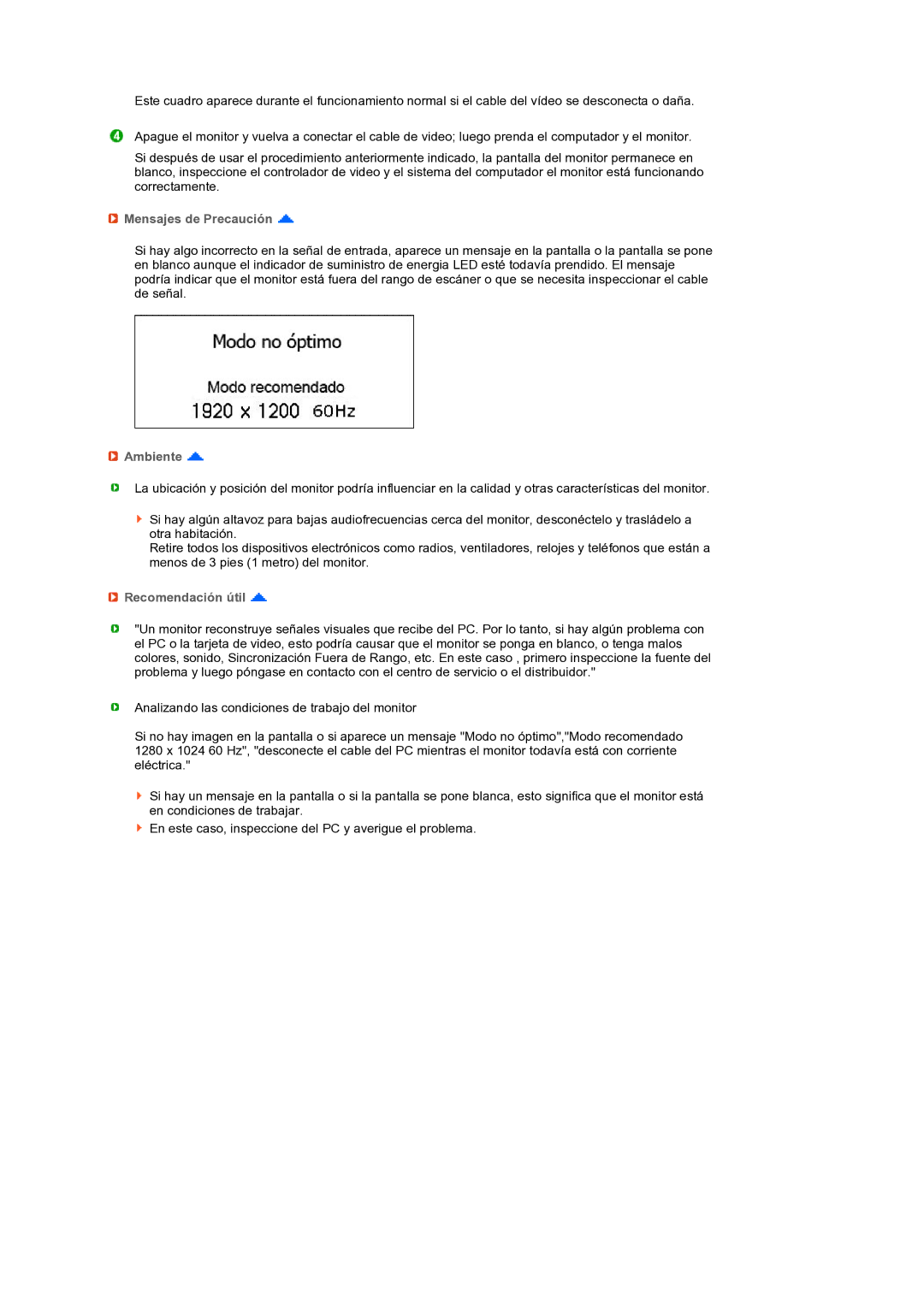 Samsung LS24HUCEBQ/EDC manual Mensajes de Precaución, Ambiente, Recomendación útil 