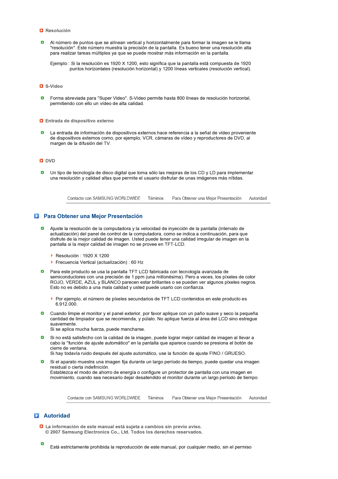 Samsung LS24HUCEBQ/EDC Para Obtener una Mejor Presentación, Autoridad, Resolución, Video, Entrada de dispositivo externo 