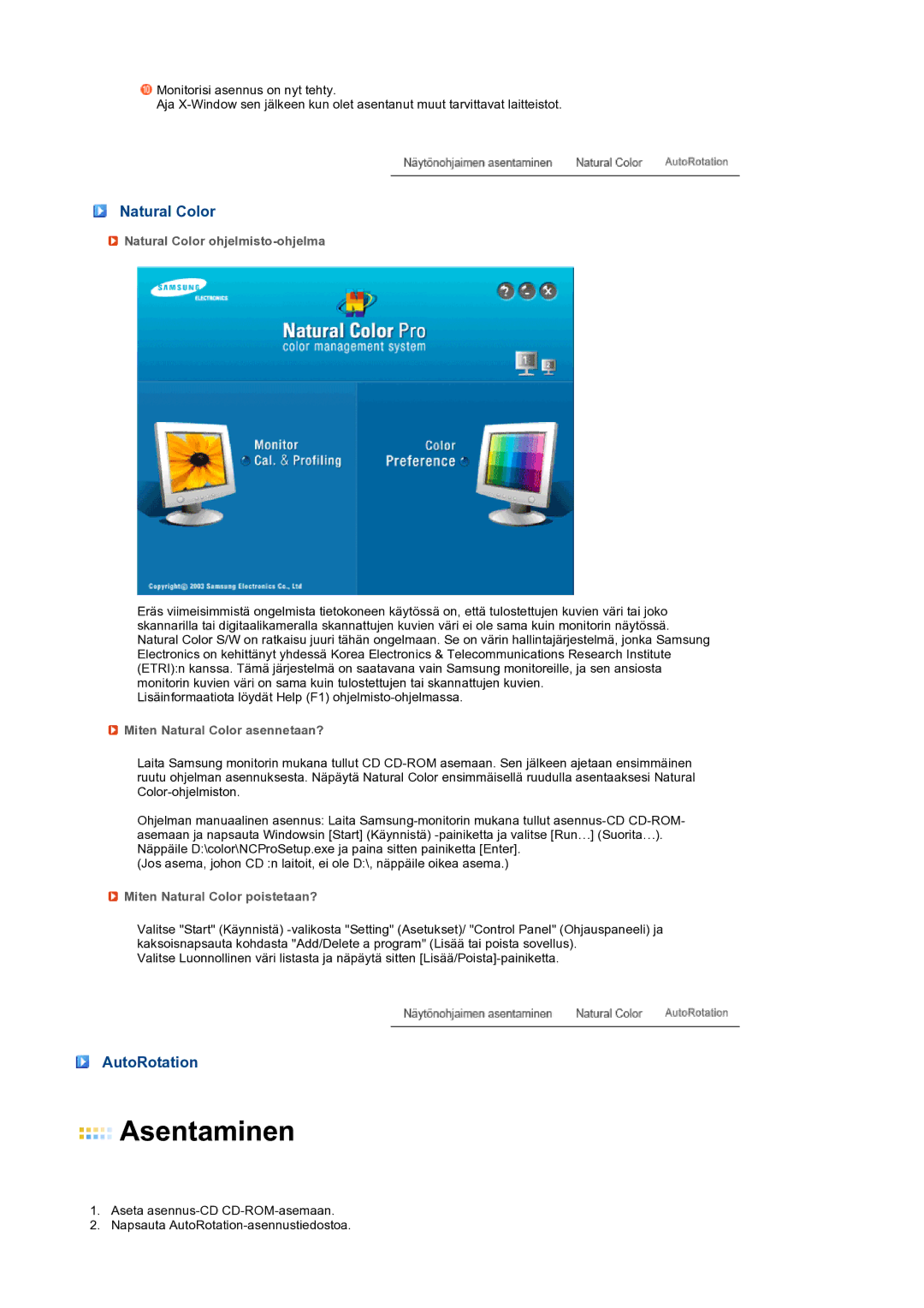 Samsung LS24HUCEBQ/EDC manual AutoRotation, Natural Color ohjelmisto-ohjelma, Miten Natural Color asennetaan? 