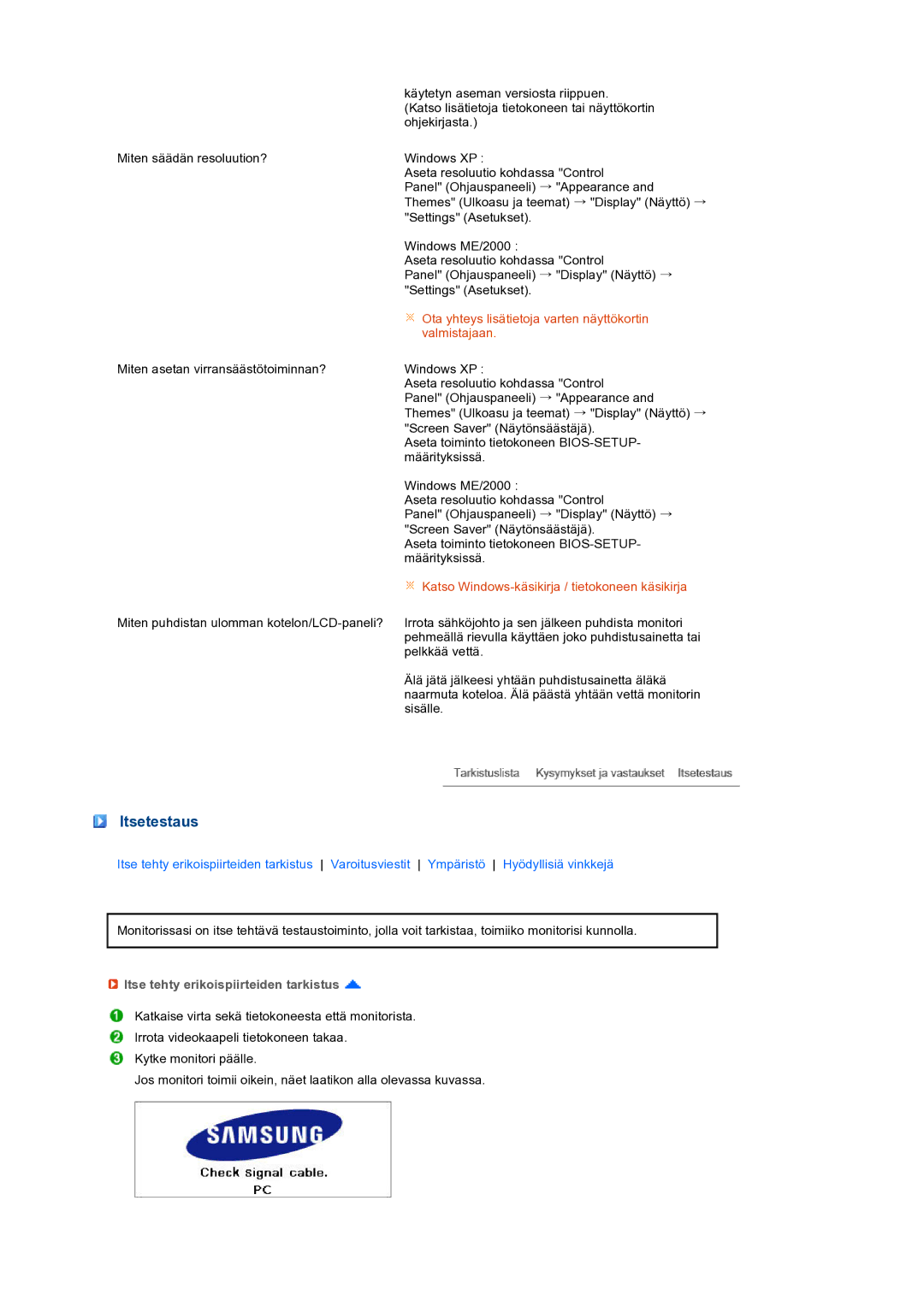 Samsung LS24HUCEBQ/EDC manual Itsetestaus, Itse tehty erikoispiirteiden tarkistus 