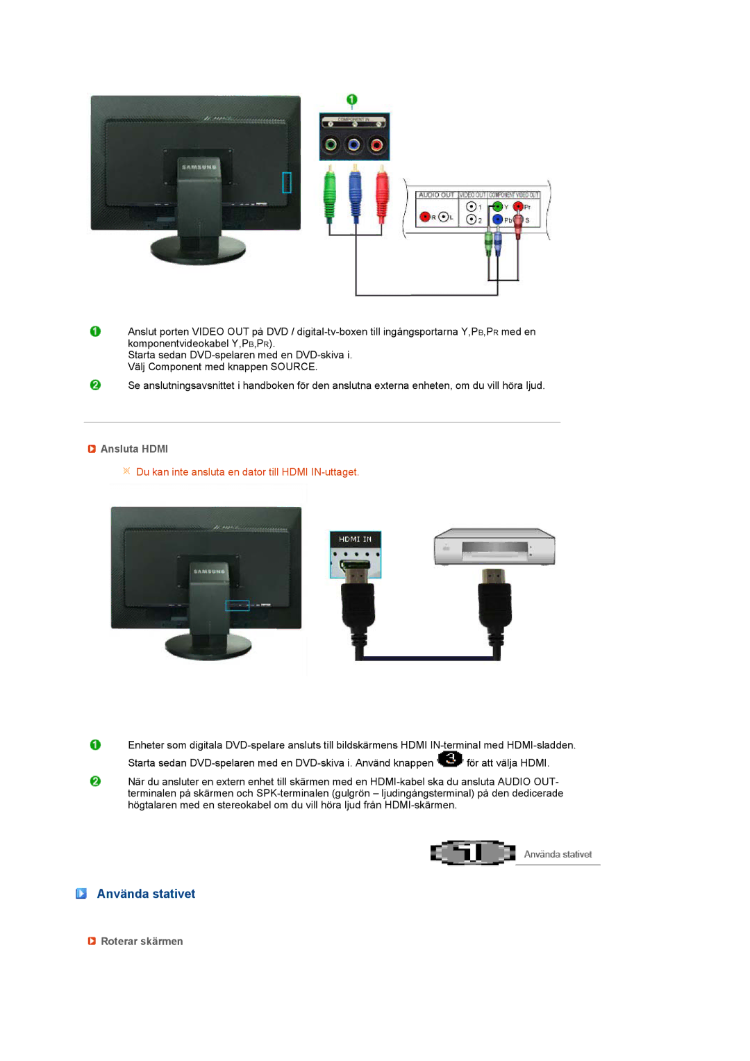 Samsung LS24HUCEBQ/EDC manual Använda stativet, Ansluta Hdmi, Roterar skärmen 