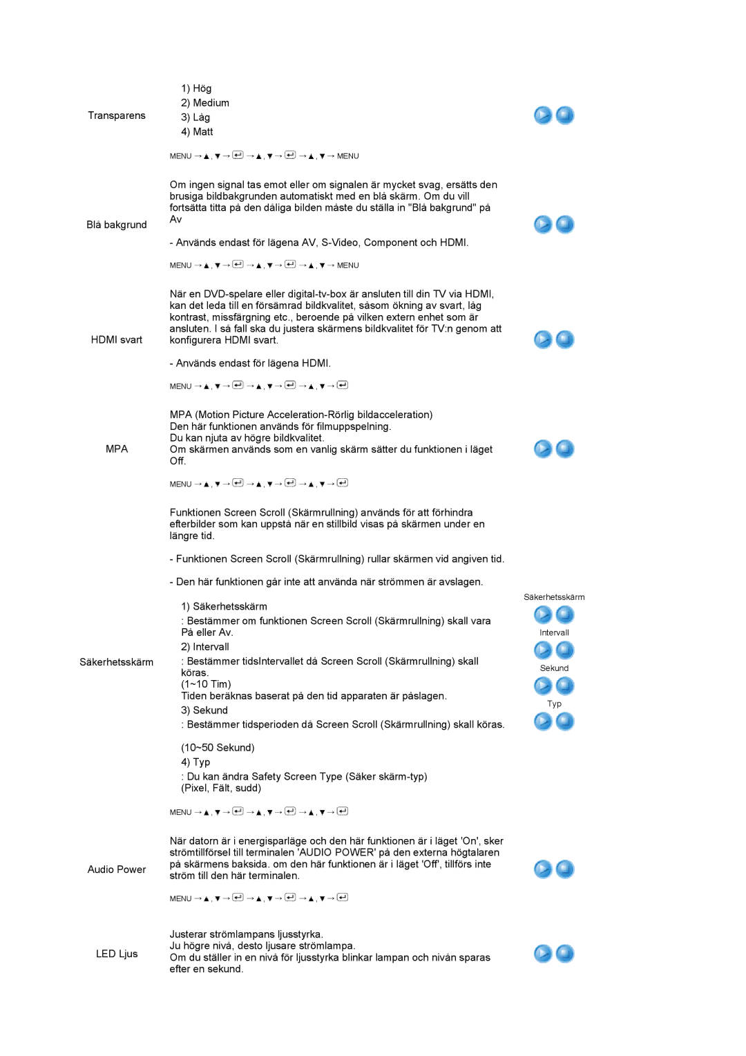 Samsung LS24HUCEBQ/EDC manual Transparens Blå bakgrund Hdmi svart 