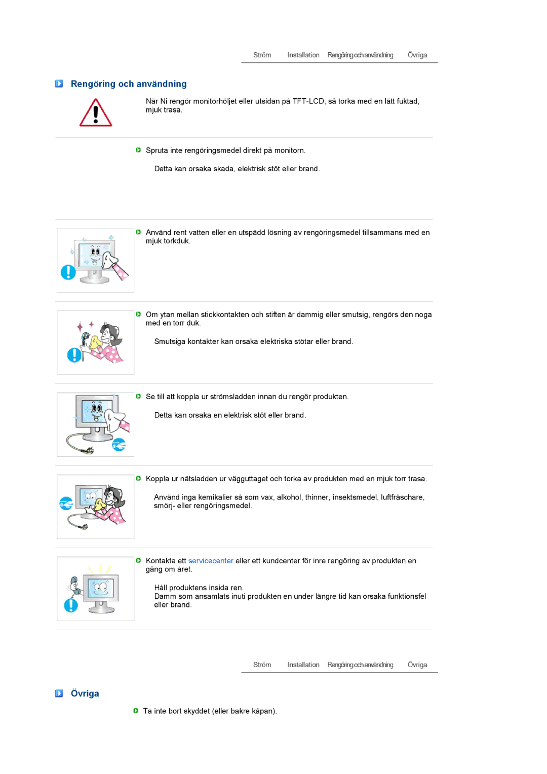 Samsung LS24HUCEBQ/EDC manual Rengöring och användning, Övriga 