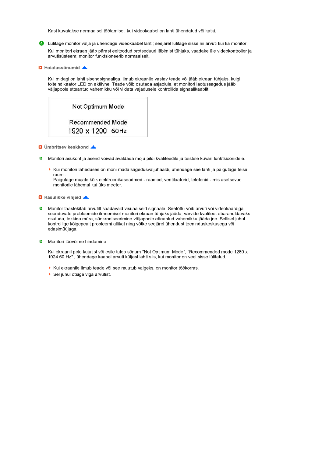 Samsung LS24HUCEBQ/EDC manual Hoiatussõnumid, Ümbritsev keskkond, Kasulikke vihjeid 