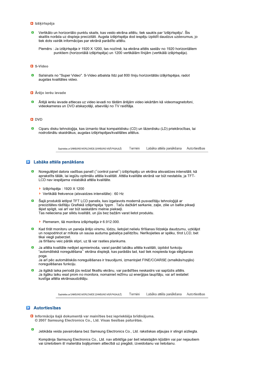 Samsung LS24HUCEBQ/EDC manual Labāka attēla panākšana, Autortiesības, Izšķirtspēja, Video, Ārējo ieréu ievade 