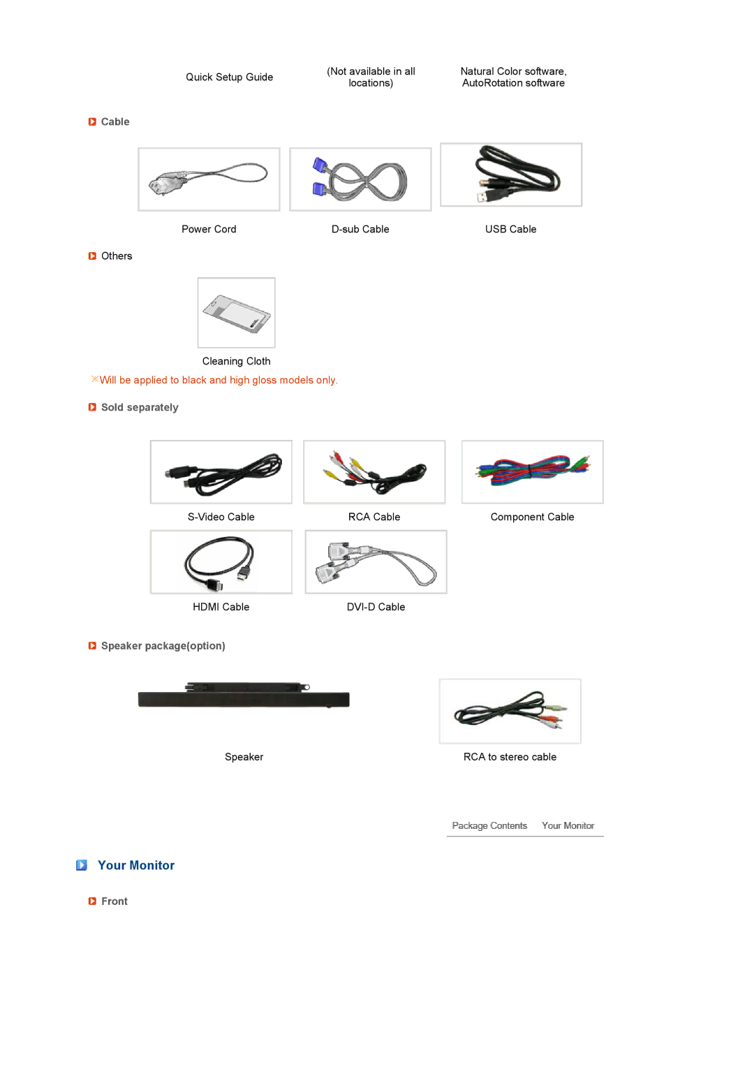 Samsung LS24HUCEBQSEDC, LS24HUCEBS/EDC, LS24HUCESQ/EDC Your Monitor, Cable, Sold separately, Speaker packageoption, Front 