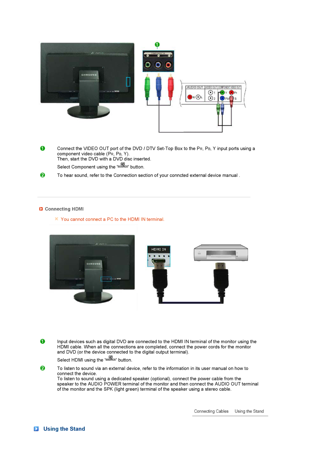 Samsung LS24HUCEBQ/EDC, LS24HUCEBS/EDC, LS24HUCESQ/EDC, LS24HUCEB7/CI, LS24HUCEBQSEDC manual Using the Stand, Connecting Hdmi 