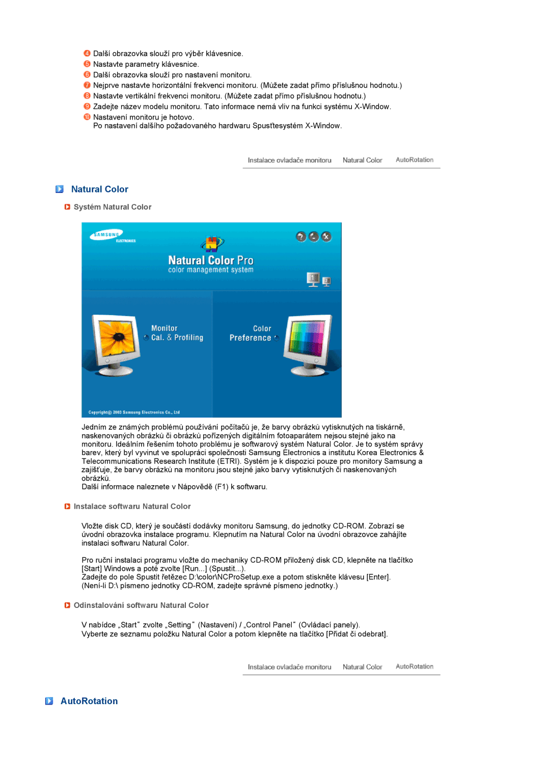 Samsung LS24HUCEBQ/EDC, LS24HUCESQ/EDC manual AutoRotation, Systém Natural Color, Instalace softwaru Natural Color 