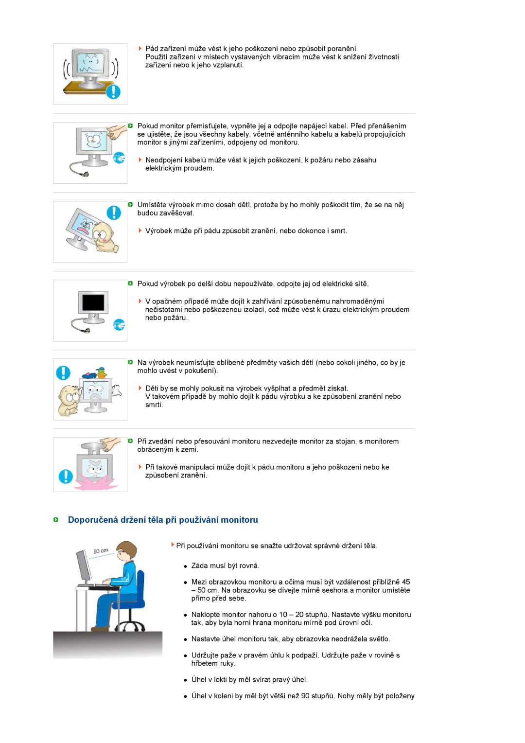 Samsung LS24HUCEBQ/EDC, LS24HUCESQ/EDC manual Doporučená držení těla při používání monitoru 