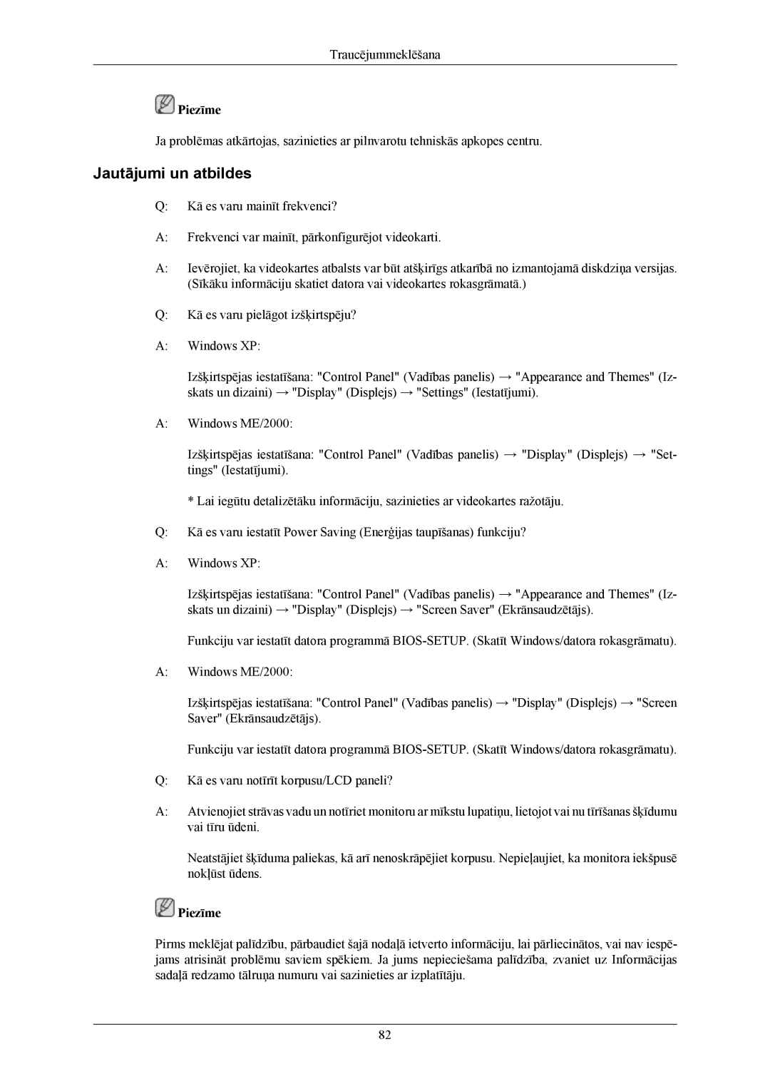 Samsung LS26KIEEFV/EDC, LS24KIEEFV/EDC, LS24KIERBQ/EDC, LS26KIERBQ/EDC manual Jautājumi un atbildes 