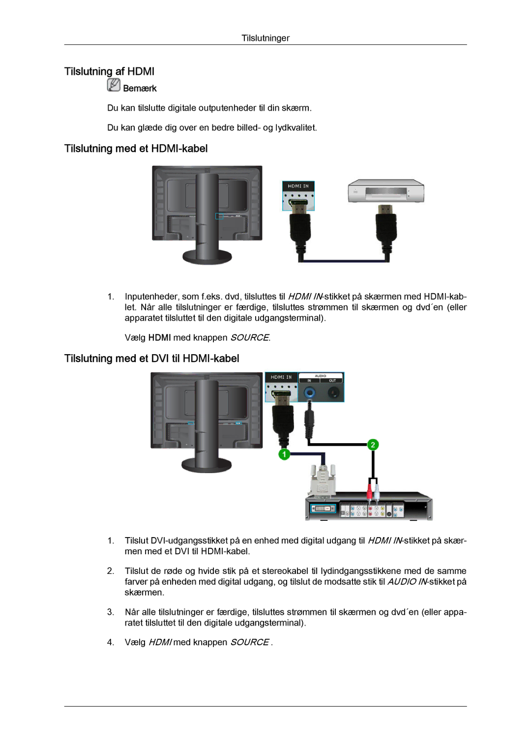 Samsung LS24KIVKBQ/EDC, LS24KIQRFV/EDC, LS24KIQRBQ/EN manual Tilslutning af Hdmi 