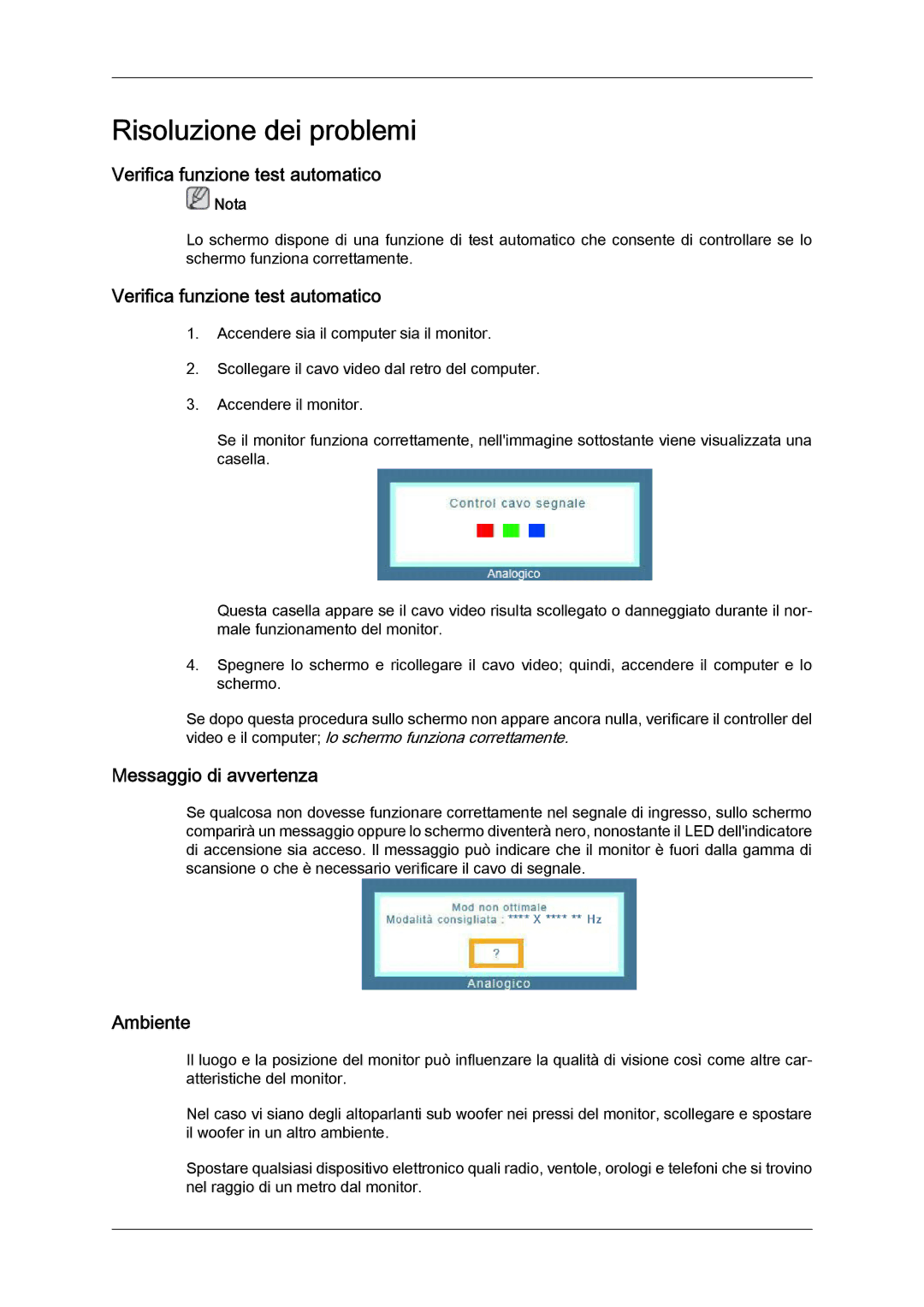 Samsung LS24KIVKBQ/EDC Risoluzione dei problemi, Verifica funzione test automatico, Messaggio di avvertenza, Ambiente 