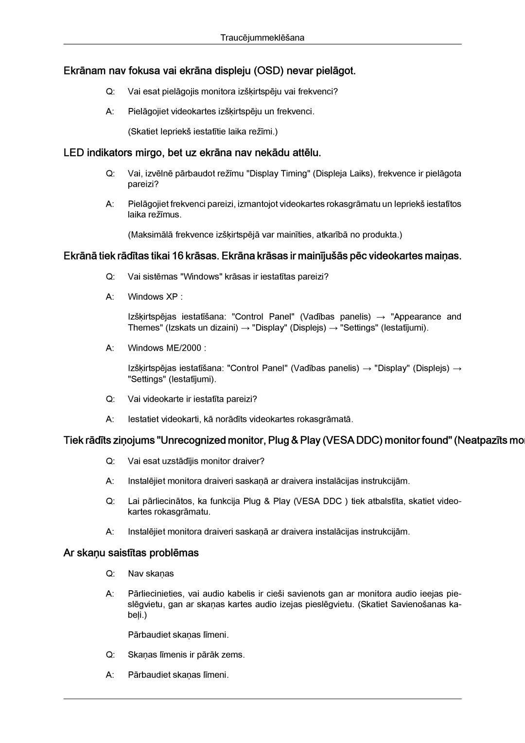 Samsung LS24KIQRFV/EDC manual Ekrānam nav fokusa vai ekrāna displeju OSD nevar pielāgot, Ar skaņu saistītas problēmas 