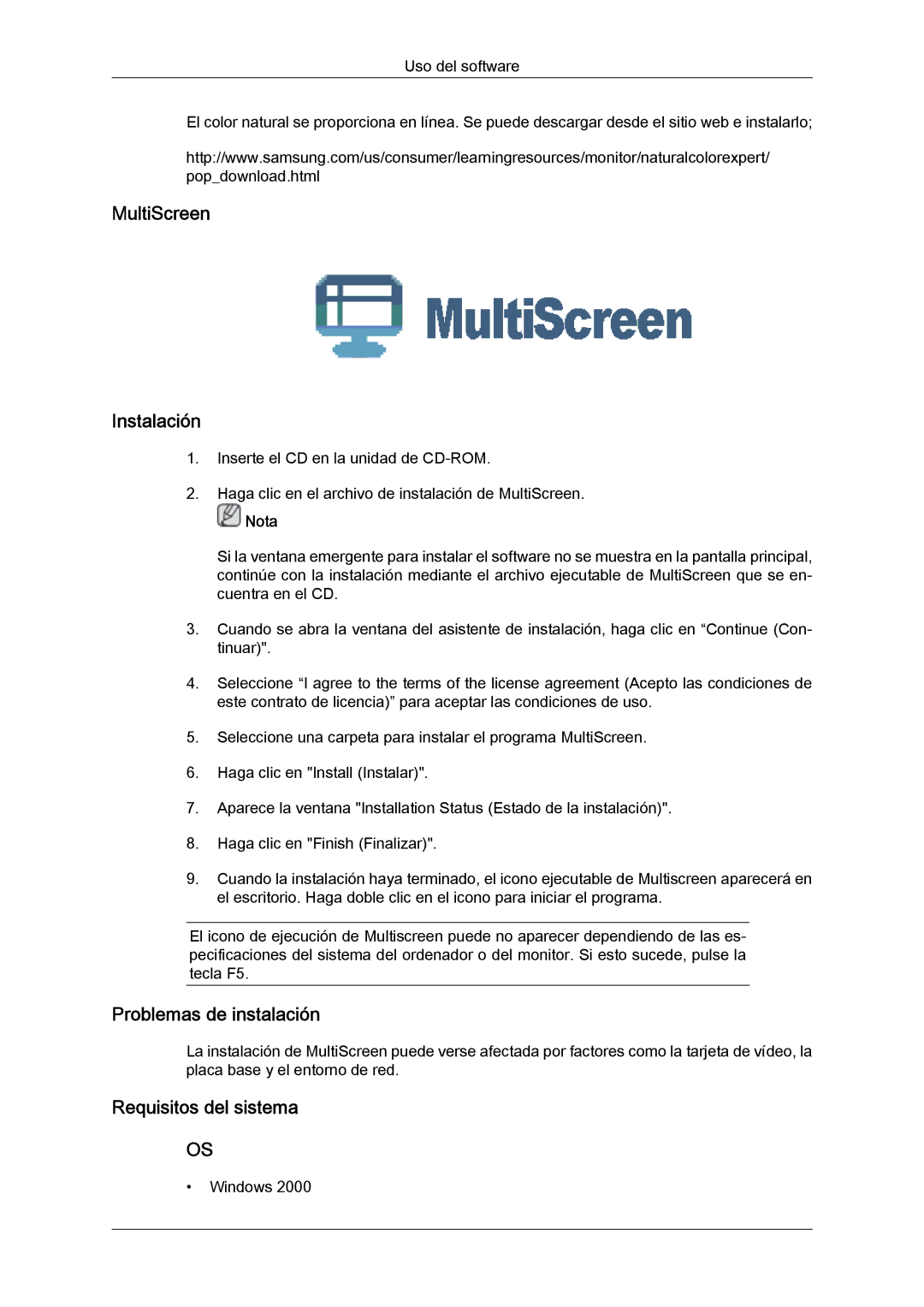 Samsung LS24KILKBQ/EN, LS24KIZKFV/EN manual MultiScreen Instalación, Problemas de instalación, Requisitos del sistema 