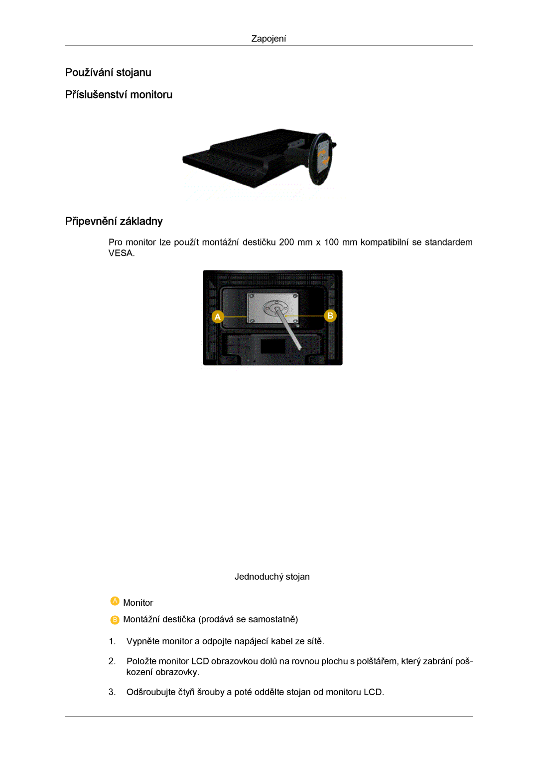 Samsung LS24KILKBQ/EN, LS24KIZKFV/EN, LS24KILKBQ/CH manual Používání stojanu Příslušenství monitoru Připevnění základny 