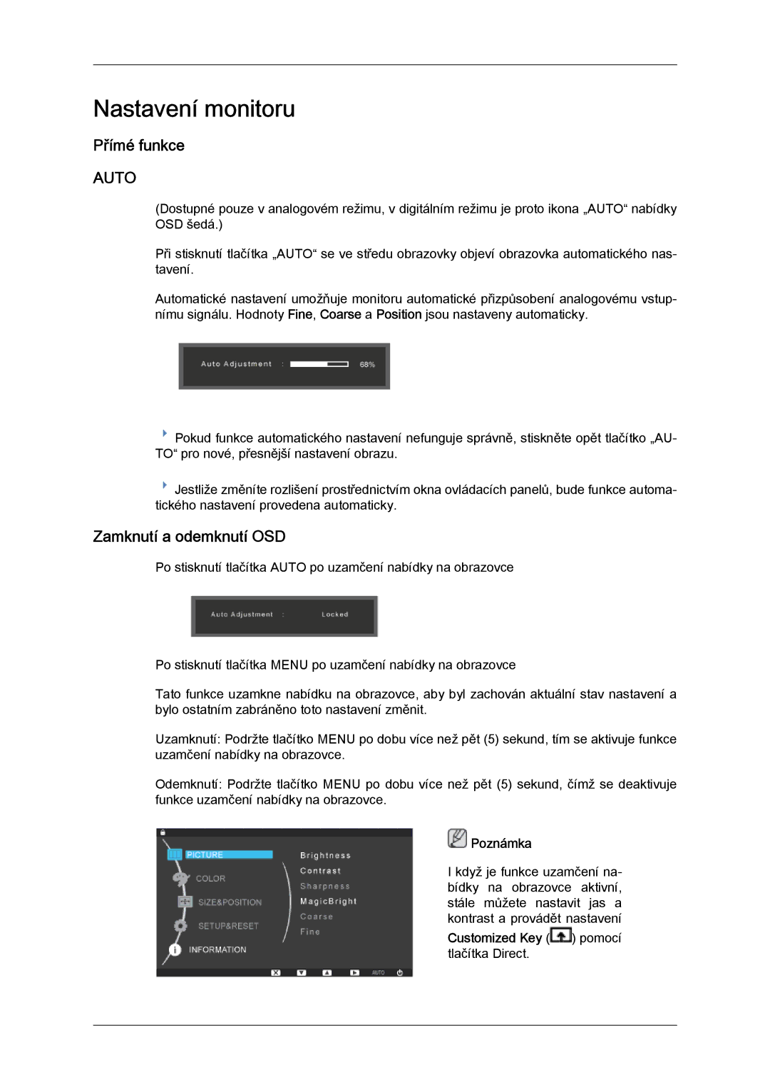 Samsung LS24KILKBQ/CH Nastavení monitoru, Přímé funkce, Zamknutí a odemknutí OSD, Customized Key pomocí tlačítka Direct 