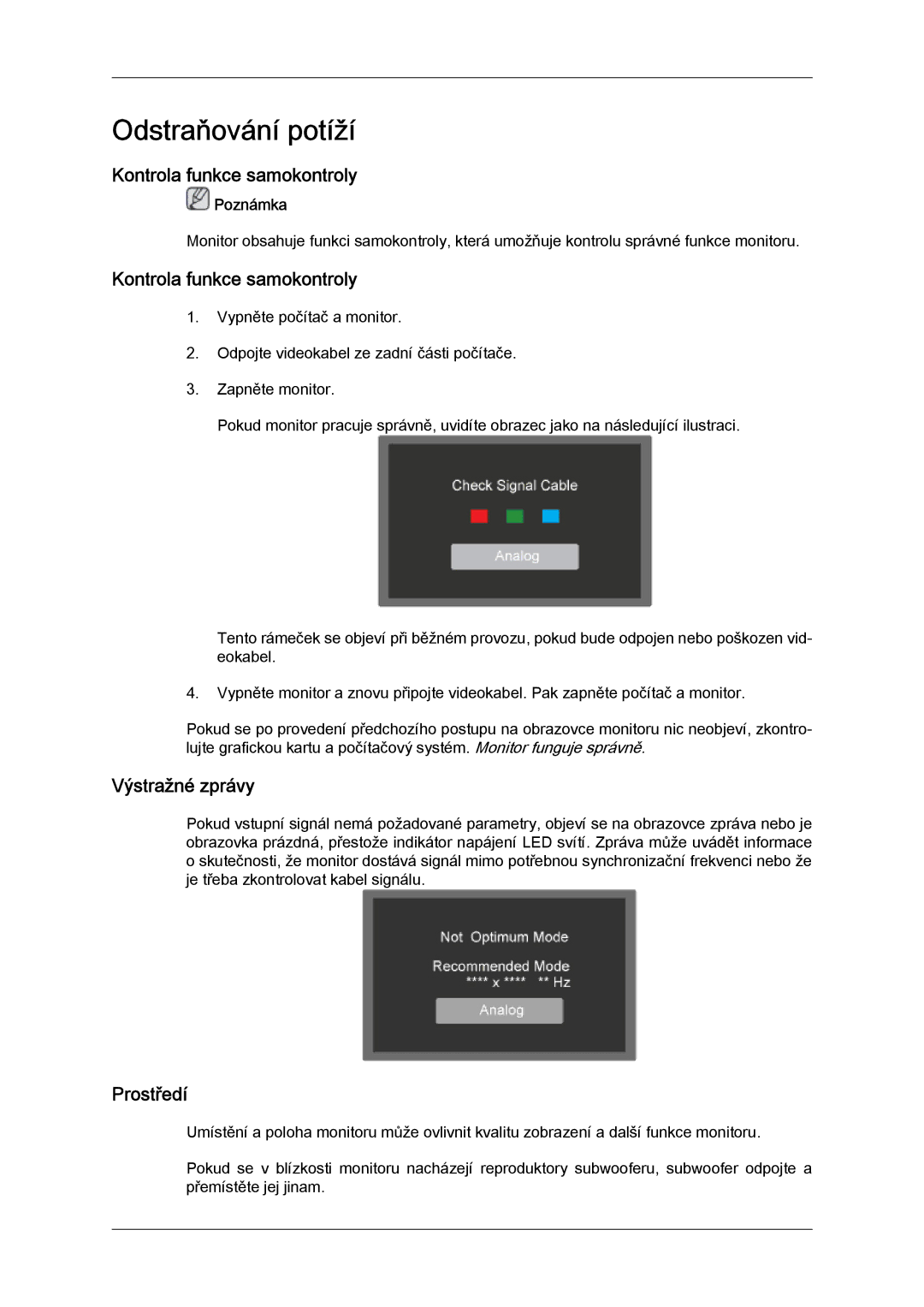 Samsung LS24KILKBQ/CH, LS24KIZKFV/EN manual Odstraňování potíží, Kontrola funkce samokontroly, Výstražné zprávy, Prostředí 