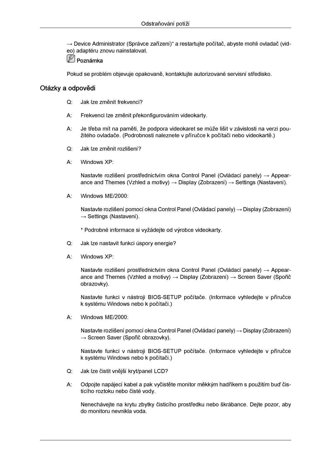 Samsung LS24KILKBQ/EN, LS24KIZKFV/EN, LS24KILKBQ/CH manual Otázky a odpovědi 