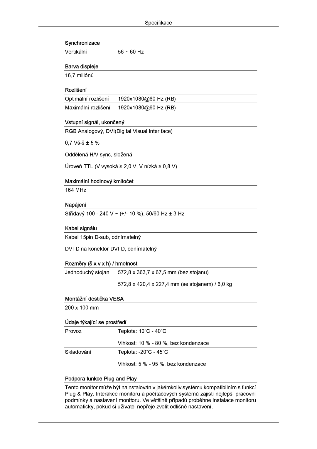 Samsung LS24KIZKFV/EN, LS24KILKBQ/EN, LS24KILKBQ/CH manual Vertikální 56 ~ 60 Hz 