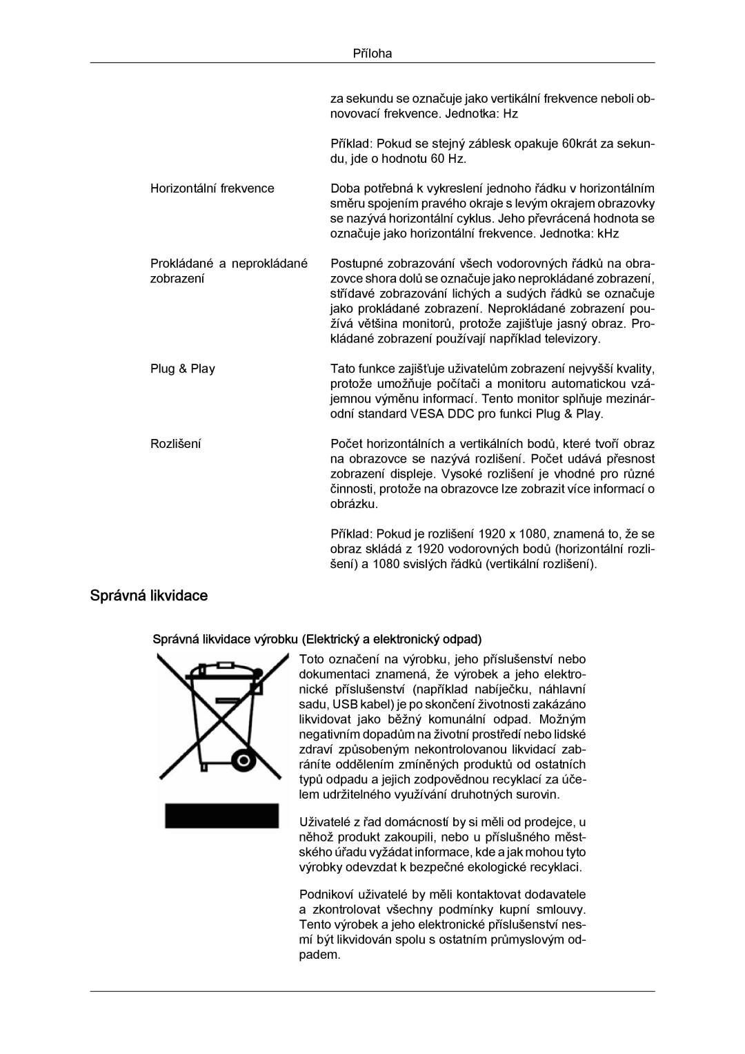 Samsung LS24KILKBQ/EN, LS24KIZKFV/EN, LS24KILKBQ/CH manual Správná likvidace výrobku Elektrický a elektronický odpad 