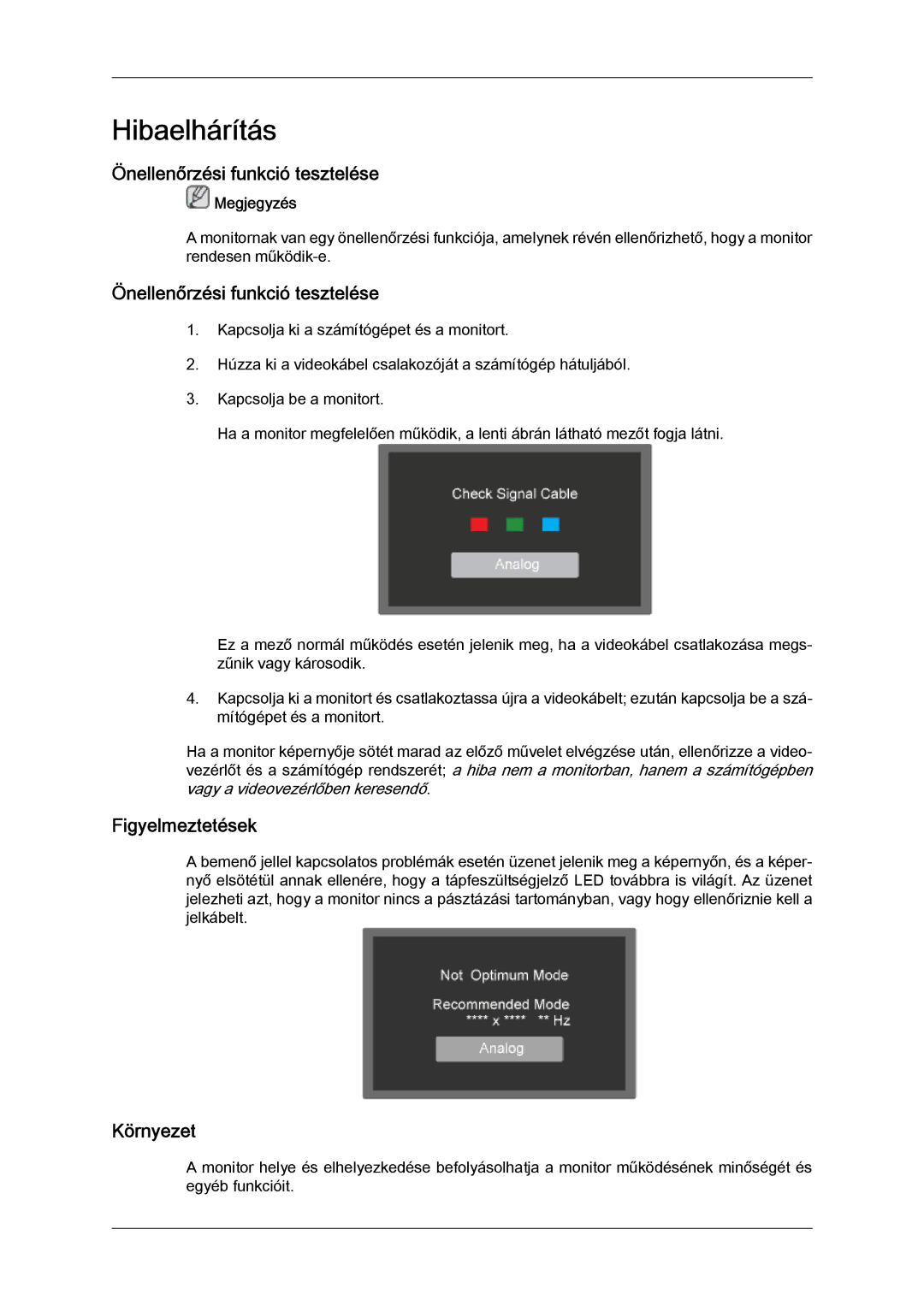 Samsung LS24KIZKFV/EN, LS24KILKBQ/EN manual Hibaelhárítás, Önellenőrzési funkció tesztelése, Figyelmeztetések, Környezet 