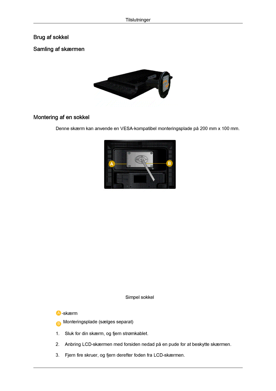 Samsung LS24KIZKFV/EN, LS24KILKBQ/EN manual Brug af sokkel Samling af skærmen Montering af en sokkel 