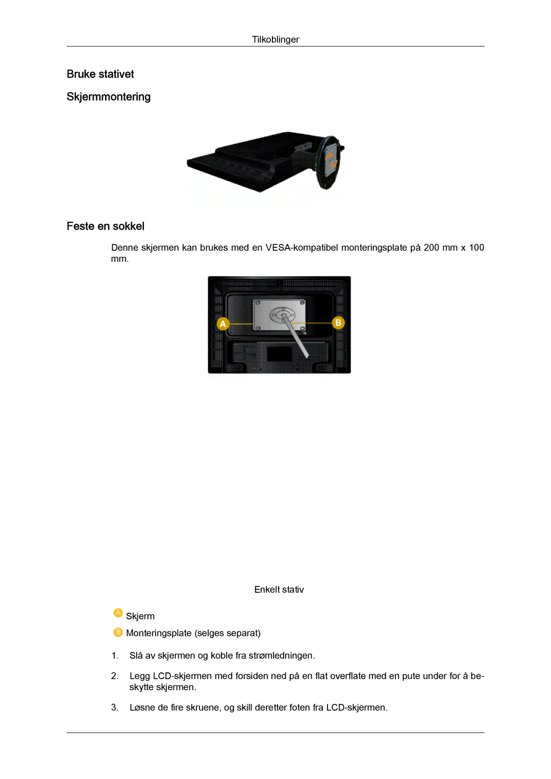 Samsung LS24KILKBQ/EN, LS24KIZKFV/EN manual Bruke stativet Skjermmontering Feste en sokkel 