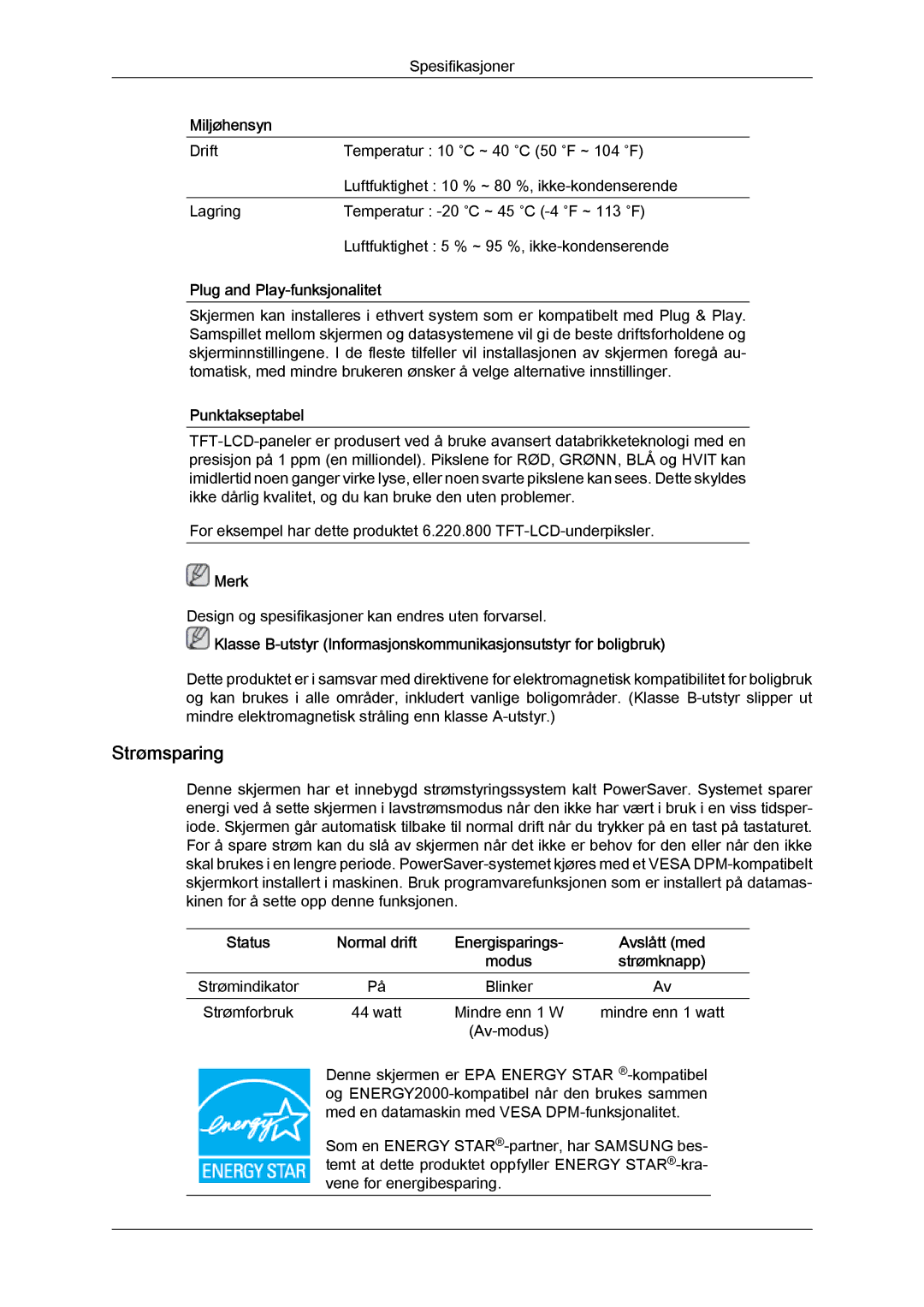 Samsung LS24KILKBQ/EN, LS24KIZKFV/EN manual Strømsparing, Miljøhensyn, Plug and Play-funksjonalitet, Punktakseptabel 