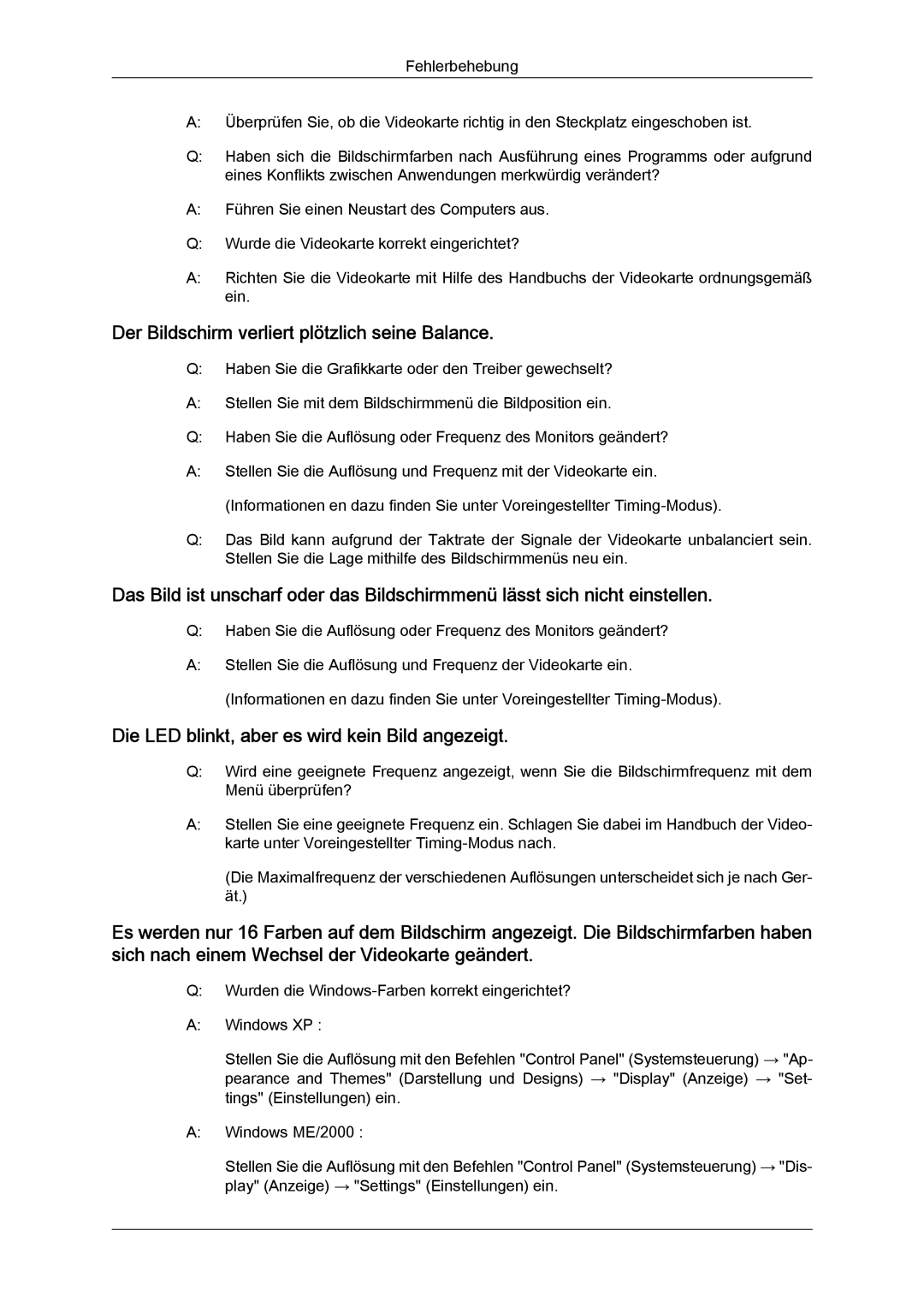 Samsung LS24KIZKFV/EN Der Bildschirm verliert plötzlich seine Balance, Die LED blinkt, aber es wird kein Bild angezeigt 